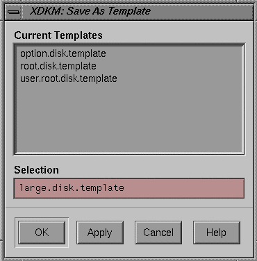 Figure 2-13 xdkm Save As Template Dialog
