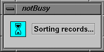 Figure 3-3 Nested Busy Dialog