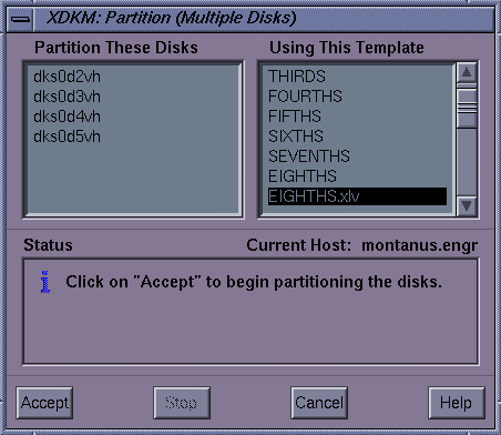 Figure 2-15 xdkm Partition Multiple Disks Dialog with Selected Template